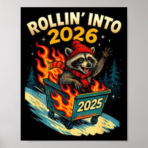 Rolle in den Waschbär 2026 Lustige Müllcontainer F Poster