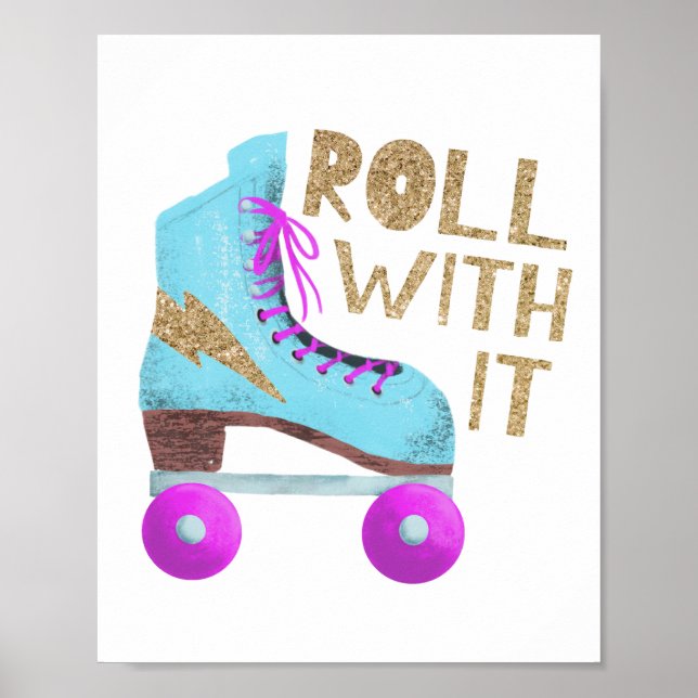 ROLLE MIT IHM | Skate-Typografie-Zitat Poster (Vorne)