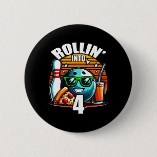 Rollen in die 4 Bowling-Geburtstagsfeier 4. Geburt Button