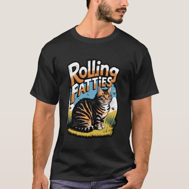 Rollende Dickerchen Lustiges Katzen-Meme T-Shirt (Vorderseite)