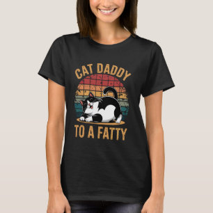 Rollender fetten Katzendaddy von einem Fettsack  2 T-Shirt