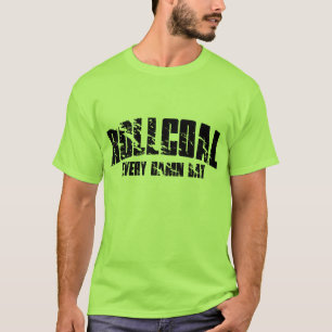 Rollenkohle jeden Tag T-Shirt