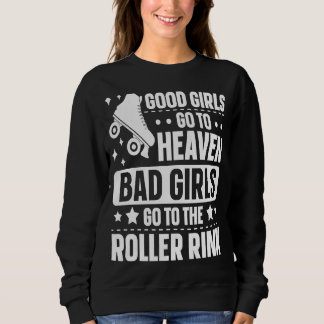 Roller Derby for a Roller Derby Girl Sweatshirt