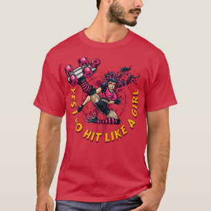 Roller Derby für Frauen Ja, ich treffe wie ein Mäd T-Shirt