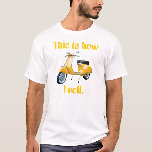 Roller, dieser ist, wie ich rolle T-Shirt (Vorderseite)