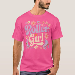 Roller Girl Skater 80er Rollschuhe 70er 90er Roll T-Shirt