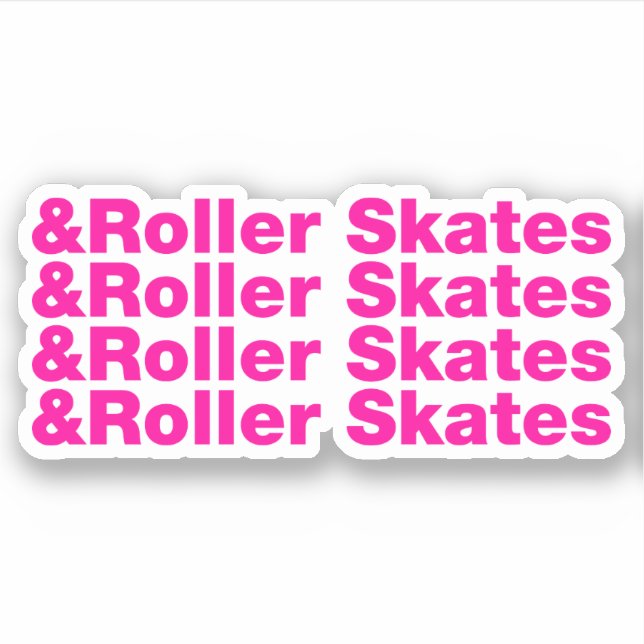 & Roller-Skate Aufkleber (Vorderseite)