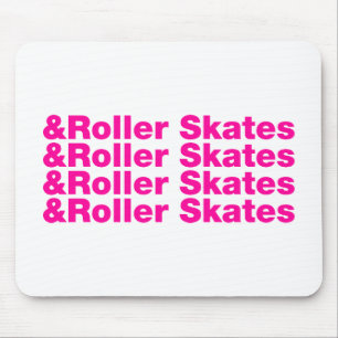 & Roller-Skate Mousepad