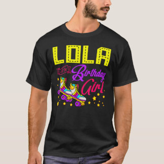 Roller Skate Skaten Lola des Geburtstagskameraden  T-Shirt