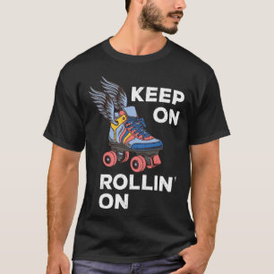 Roller Skating Derby Weiter Rollen Auf Vintage Ret T-Shirt