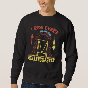 Roller Untersetzer Park Vergnügungspark Geschenk Sweatshirt