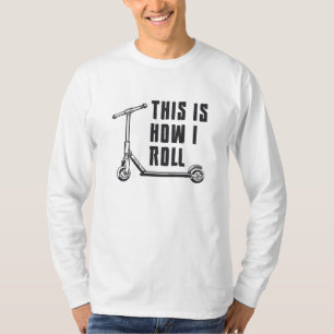 Rollerfahrer So rolle ich Stunt Lustig T-Shirt