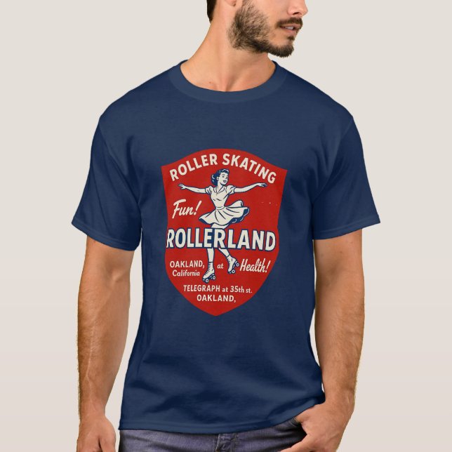 Rollerland - Oakland, CA T-Shirt (Vorderseite)