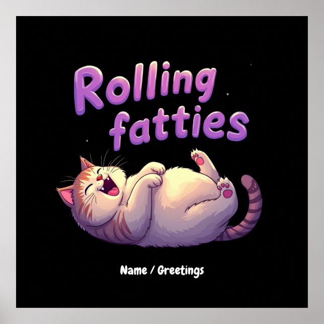 Rollfatties Cat Meme Funny & Niedlich Chonk Cats Poster (Vorne)