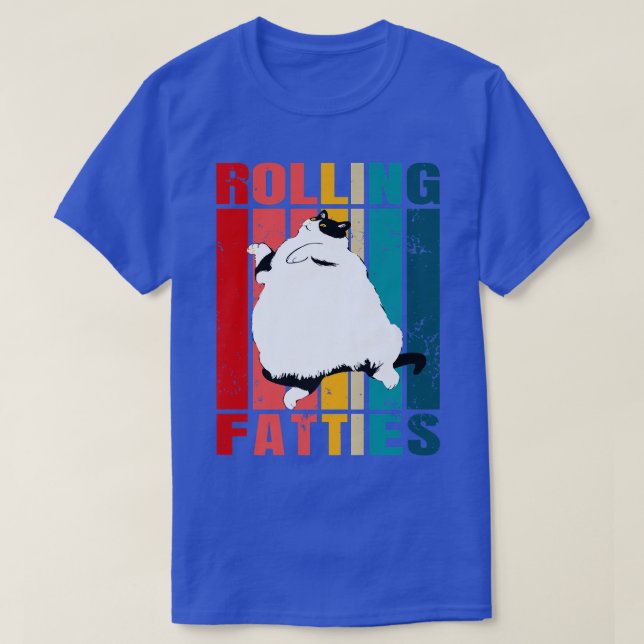 Rollfatties Katze Funny Cat Lover Outfit Katze Vat T-Shirt (Design vorne)