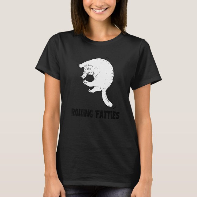 Rollfatties Katzenoutfit Katzenkatze Vater Katzenk T-Shirt (Vorderseite)