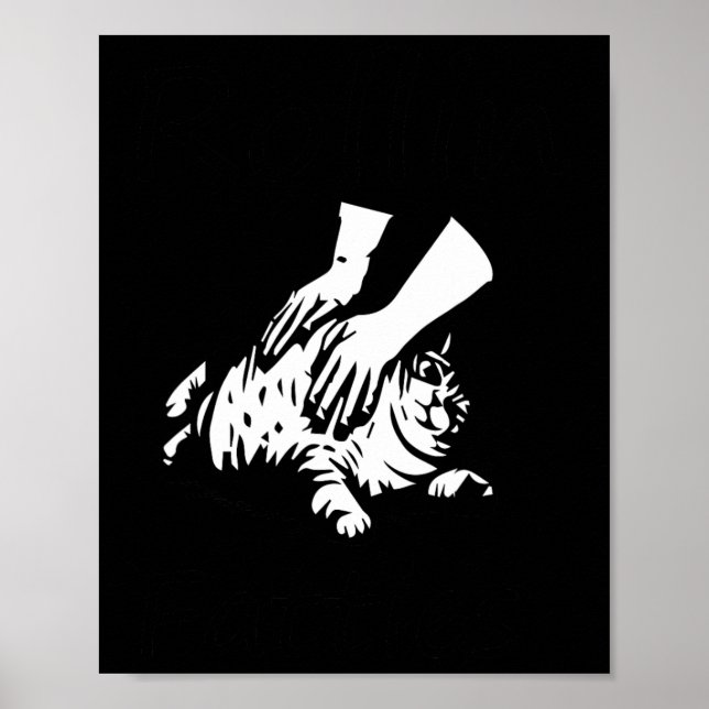 Rollin Fatties Funny Cat Meme Poster (Vorne)