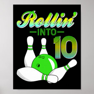 Rollin in 10 Bowling Liebhaber 10. Geburtstagspart Poster