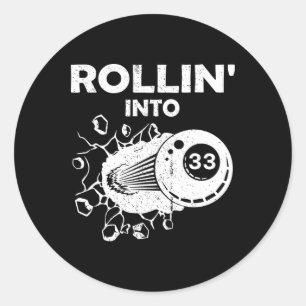 Rollin in 33 Billiards 33. Geburtstagsflammenbil Runder Aufkleber