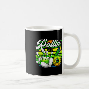 Rollin' in 6 Retro Bowling Ball 6. Geburtstag Par. Kaffeetasse