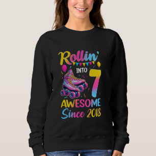 Rollin 'In 7 Awesome 2018 7. Geburtstag Mädchen Ro Sweatshirt