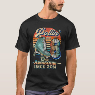 Rollin' in 8 Phantastische Roller Skaten 2014 8th T-Shirt