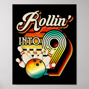 Rollin in Bowling 9 Jahre alt Retro Geburtstag 9. Poster