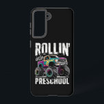Rollin' in den Vorschulmonster-Lkw zurück nach Sch Samsung Galaxy Hülle<br><div class="desc">Rollin' in das Vorschulmonster zurück zur Schule</div>