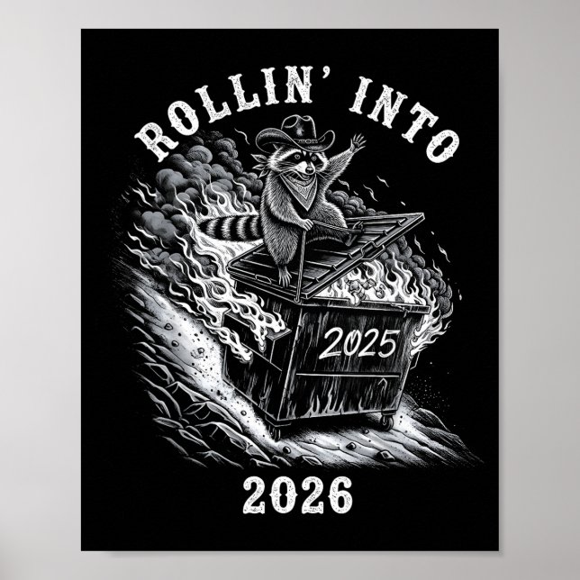 Rollin' Into 2026 Funny Cowboy Raccoon Happy New Y Poster (Vorne)