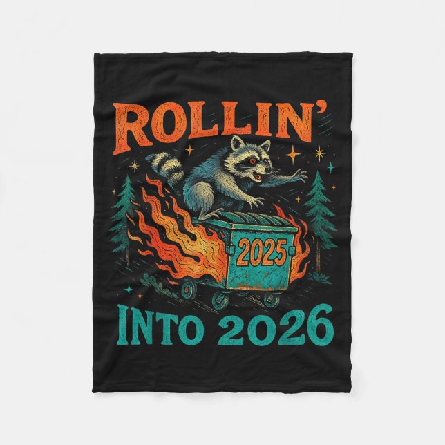 Rollin’ Into 2026 Funny Raccoon Dumpster Fire  Fleecedecke (Vorderseite)