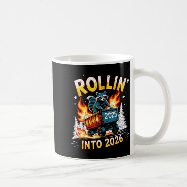 Rollin Into 2026 Funny Raccoon New Year Meme  Kaffeetasse (Rechts)