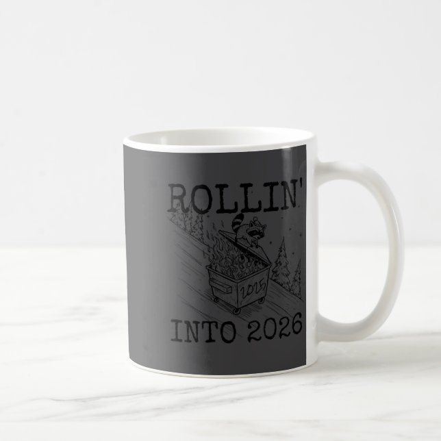 Rollin' Into 2026 Happy New Year Raccoon Men Women Kaffeetasse (Rechts)