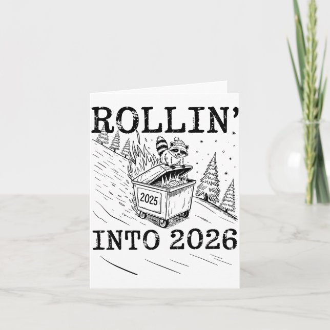 Rollin’ Into 2026 Raccoon Dumpster Fire New Year M Karte (Vorderseite)