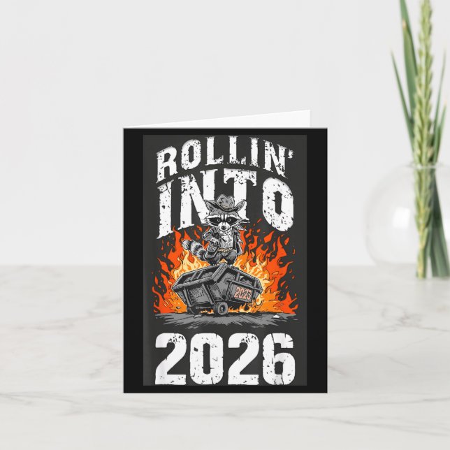 Rollin Into 2026 Raccoon Funny Dumpster Fire 2025  Karte (Vorderseite)
