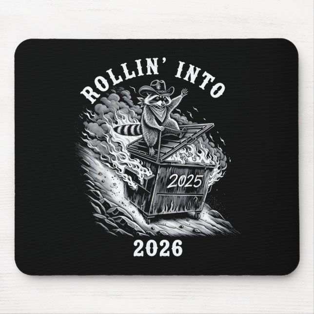 Rollin Into 2026 Raccoon Funny Dumpster Fire 2025  Mousepad (Vorne)