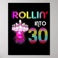 Rollin Into 30 Bowling Geburtstagsparty 30. Geburt