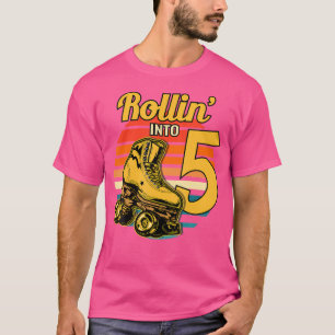 Rollin 'Into 5 Roller 5. Geburtstagsfeier Skaten T-Shirt