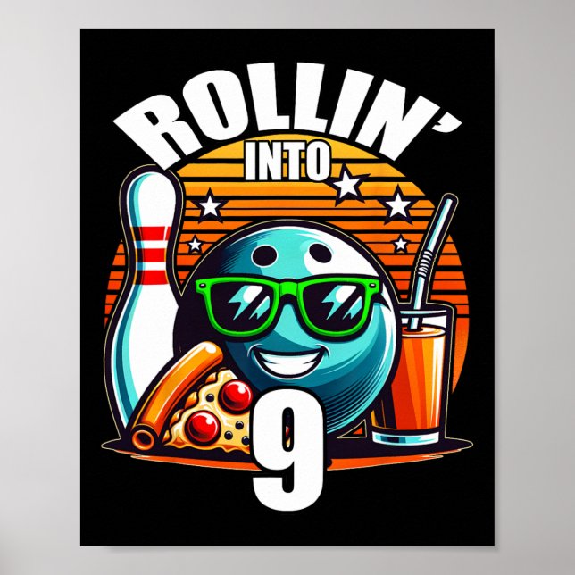Rollin Into 9 Bowling Geburtstagsfeier 9. Geburtst Poster (Vorne)