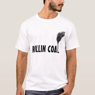 Rollin Kohlen-T - Shirt