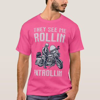 Rollin Patrollin Police and Motorrad Polizist T-Shirt