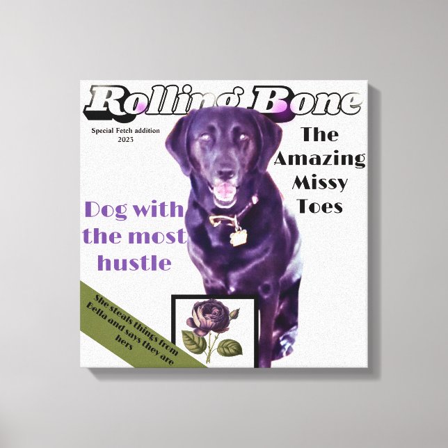Rolling Bone Hund Magazin völlig anpassen Leinwanddruck (Vorderseite)