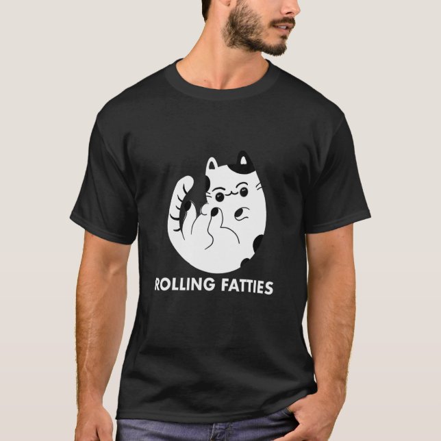 Rolling Fatties Katze  Katze T-Shirt (Vorderseite)