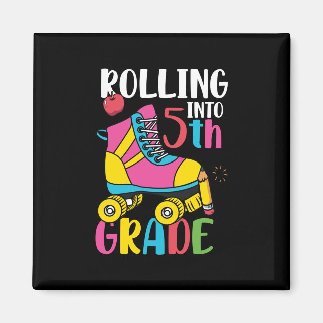 Rolling in 5. Klasse Magnet (Vorne)