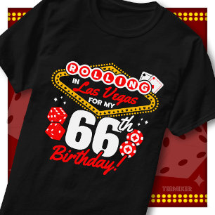 Rolling In Las Vegas 66. Geburtstags-Casino-Party T-Shirt