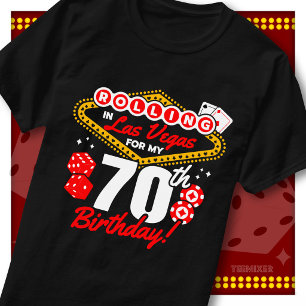 Rolling In Las Vegas 70. Geburtstags-Casino-Party T-Shirt
