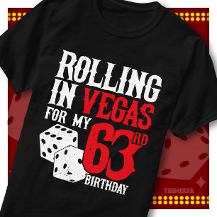 Rolling in Vegas 63. Geburtstags-Würfelparty-Trupp T-Shirt