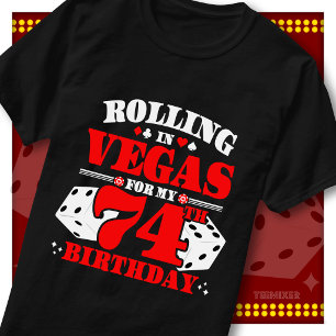 Rolling In Vegas 74. Geburtstags-Casino-Würfel-Par T-Shirt