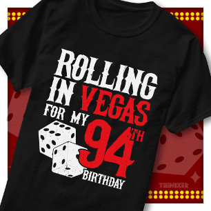 Rolling in Vegas 94. Geburtstags-Würfelparty-Trupp T-Shirt