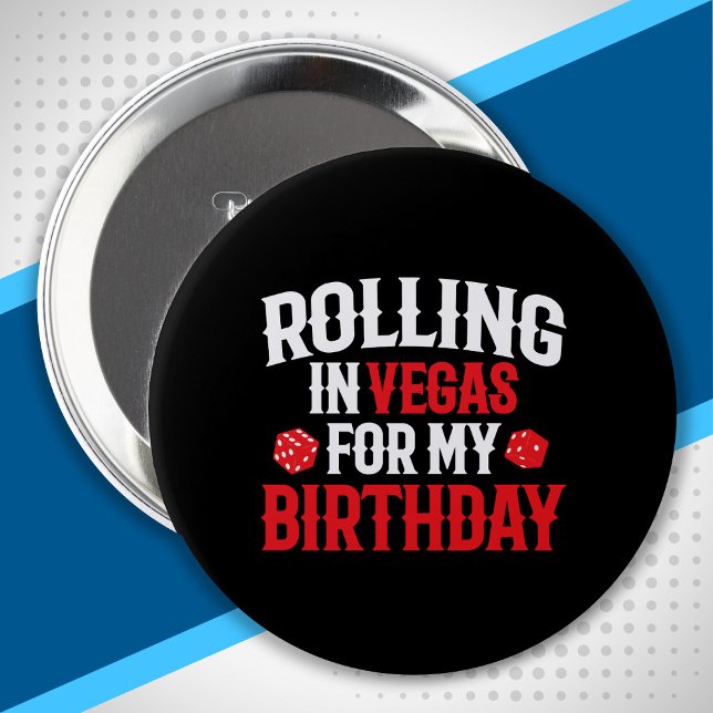 Rolling in Vegas - Vegas Birthday Squad Button (Von Creator hochgeladen)