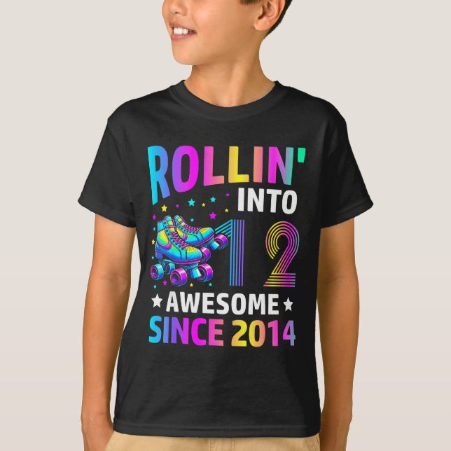 Rolling Into 12 Years Old Skates 12th Birthday Gir T-Shirt (Vorderseite)